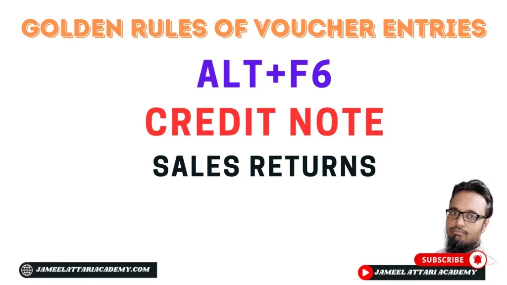 Golden Rules of Credit Note Voucher