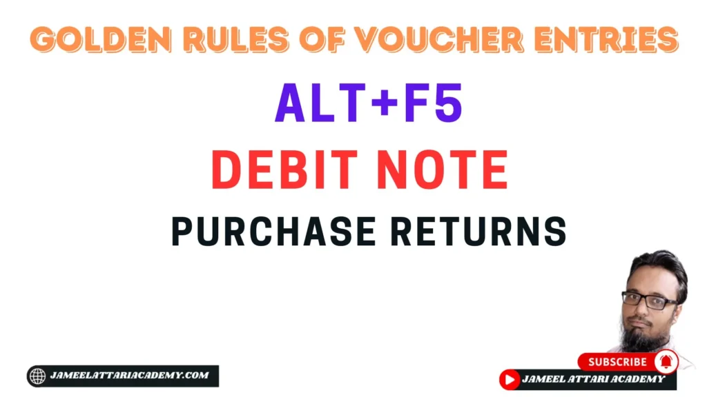 Golden Rules of Debit Note Voucher